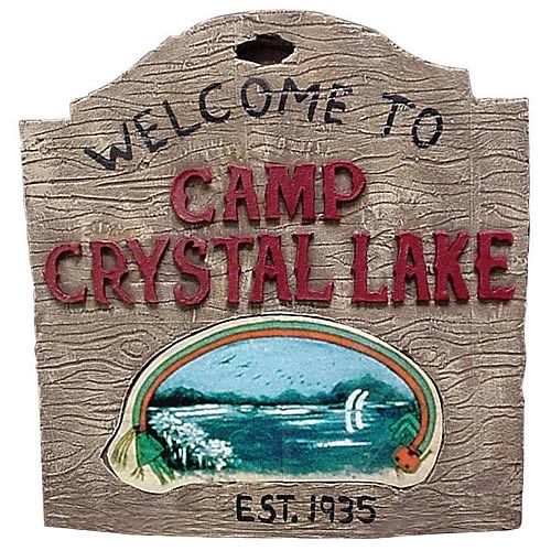 Friday the 13th Camp Crystal Lake Sign **IN-STORE ONLY**